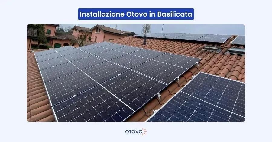 Fotovoltaico Basilicata - Installazione Otovo